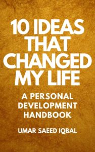 10 Ideas That Changed My Life