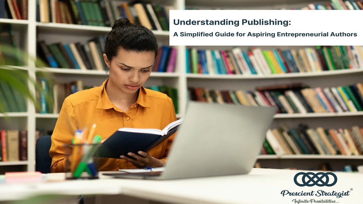 Understand Publishing Ebook For Entrepreneur